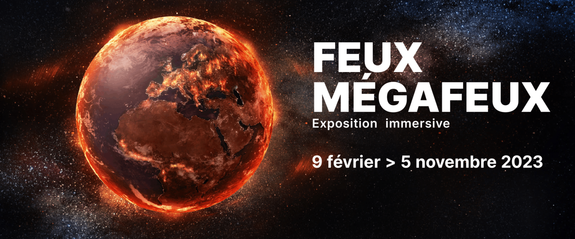 visuel de l'exposition feu megafeux